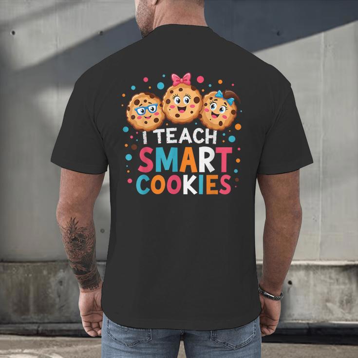 I Teach Smart Cookies Cute Back To School Teacher Men's Back Print T-Shirt, gift for family, gift for coworker