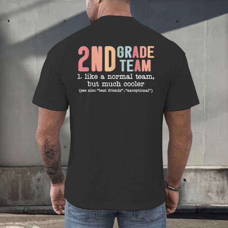 Teacher 2ND Grade Team Like a Normal Team But Much Cooler Men's Back Print T-Shirt, gift for family, gift for coworker