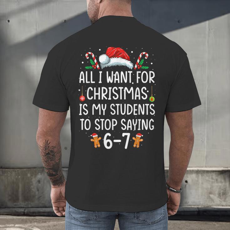 Teacher 67 Christmas Six Seven 6-7 For Men Women Humor Men's Back Print T-Shirt, gift for family, gift for coworker Teacher 67 Christmas Six Seven 6-7 For Men Women Humor Men's Back Print T-Shirt, gift for family, gift for coworker