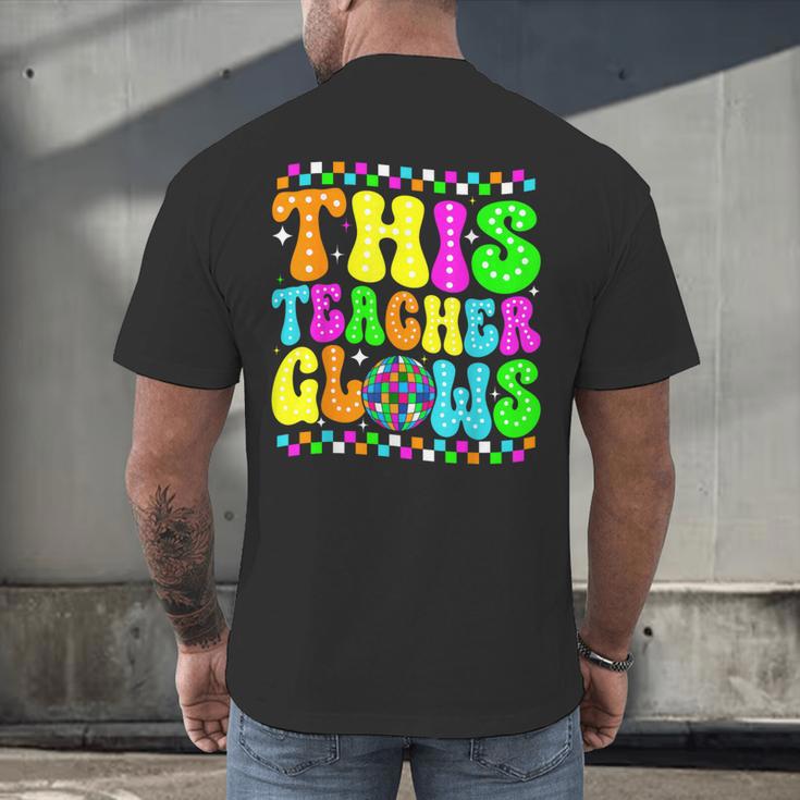 This Teacher 80s 90s Teachers's Day Glows Last Day Of School Men's Back Print T-Shirt, gift for family, gift for coworker This Teacher 80s 90s Teachers's Day Glows Last Day Of School Men's Back Print T-Shirt, gift for family, gift for coworker