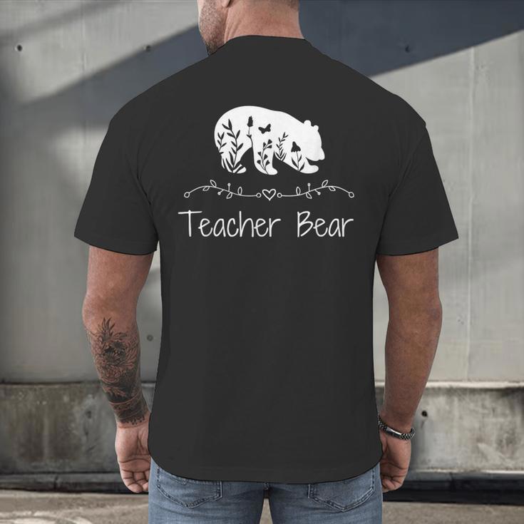 Teacher Bear For Educators Teacher Appreciation Men's Back Print T-Shirt, gift for family, gift for coworker Teacher Bear For Educators Teacher Appreciation Men's Back Print T-Shirt, gift for family, gift for coworker