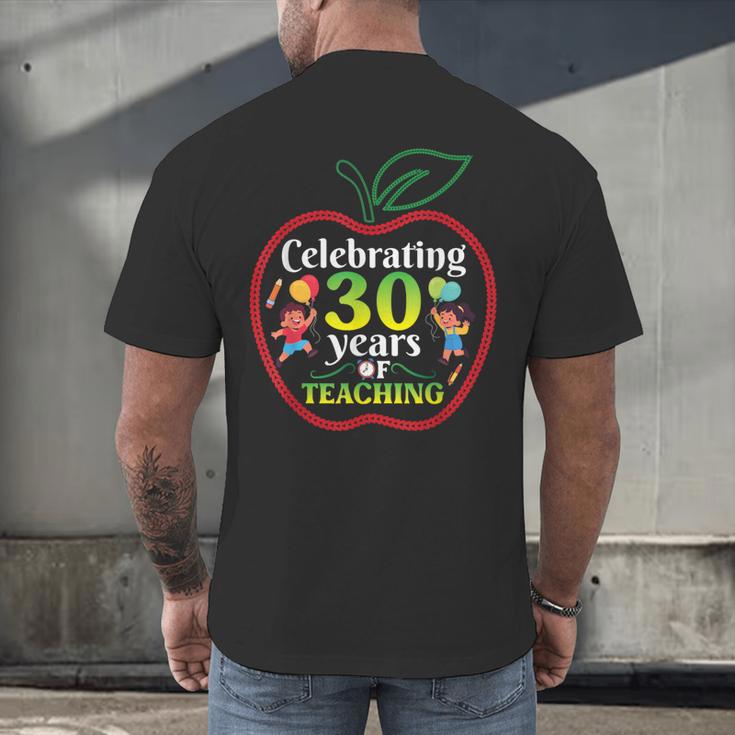 Teacher Celebrating 30 Years Of Teaching Students School Men's Back Print T-Shirt, gift for family, gift for coworker