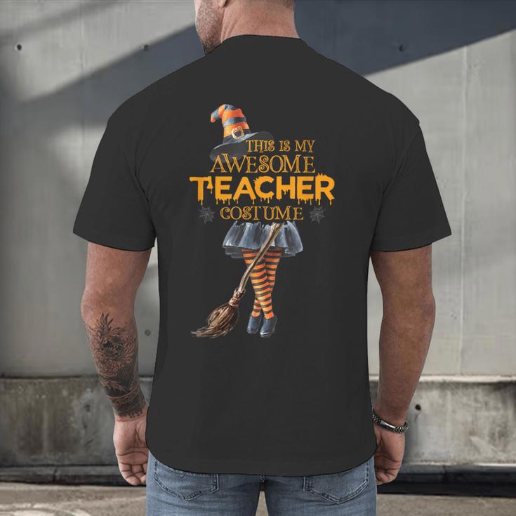 This Is My Teacher Costume Halloween Family Matching Group For Men Women Men's Back Print T-Shirt, gift for family, gift for coworker This Is My Teacher Costume Halloween Family Matching Group For Men Women Men's Back Print T-Shirt, gift for family, gift for coworker