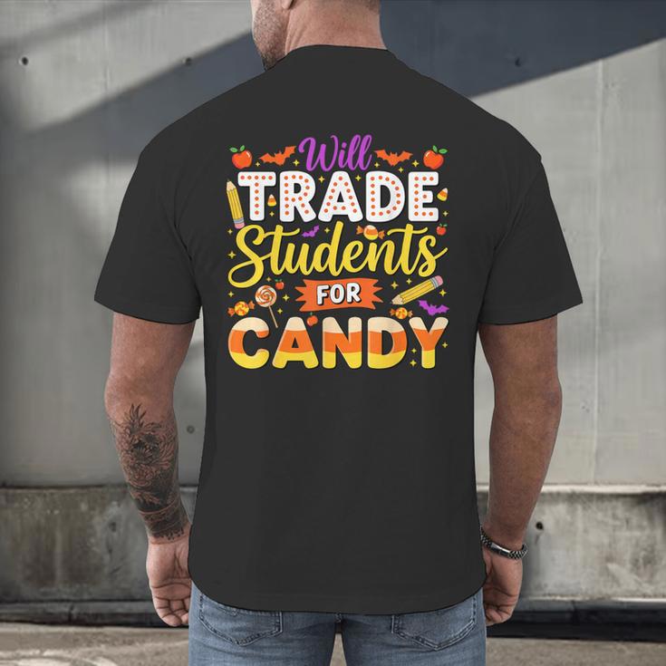 Teacher Cute Will Trade Students For Candy Halloween Costume Men's Back Print T-Shirt, gift for family, gift for coworker