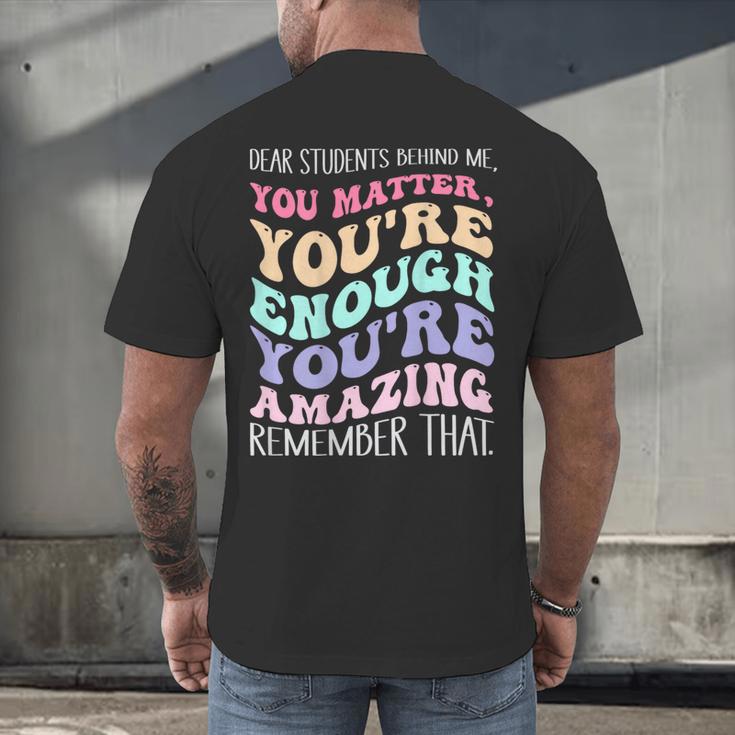 Teacher Dear Students Behind Me 1st Day Of School On Back Men's Back Print T-Shirt, gift for family, gift for coworker Teacher Dear Students Behind Me 1st Day Of School On Back Men's Back Print T-Shirt, gift for family, gift for coworker