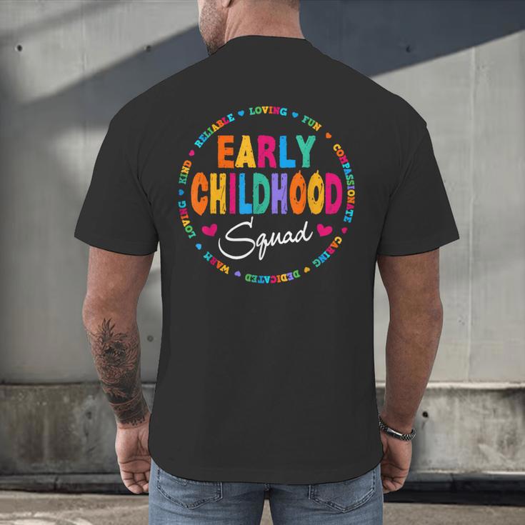 Teacher Early Childhood Squad T-Shirt Men's Back Print T-Shirt, gift for family, gift for coworker Teacher Early Childhood Squad T-Shirt Men's Back Print T-Shirt, gift for family, gift for coworker