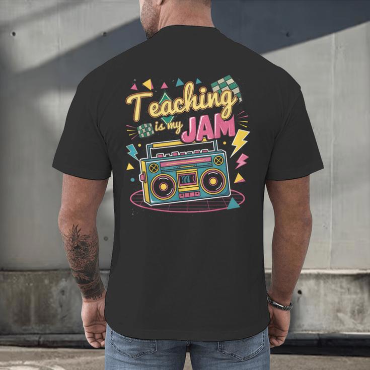 Teaching Is My Jam Groovy Retro Teacher Back To School Men's Back Print T-Shirt, gift for family, gift for coworker Teaching Is My Jam Groovy Retro Teacher Back To School Men's Back Print T-Shirt, gift for family, gift for coworker