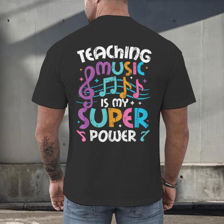 Teaching Music Is My Superpower Music Teacher For Men Women Kids Men's Back Print T-Shirt, gift for family, gift for coworker Teaching Music Is My Superpower Music Teacher For Men Women Kids Men's Back Print T-Shirt, gift for family, gift for coworker