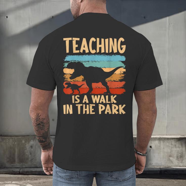 Teaching Is a Walk In Park Dinosaur Teacher Men's Back Print T-Shirt, gift for family, gift for coworker