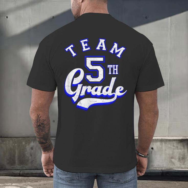Team 5th Grade Fifth For Teacher Or Students Men's Back Print T-Shirt, gift for family, gift for coworker