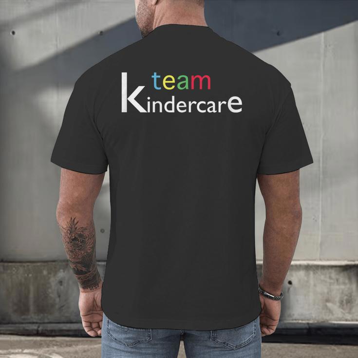 Team Kindercare Teacher Back To School Shirt T-Shirt Men's Back Print T-Shirt, gift for family, gift for coworker