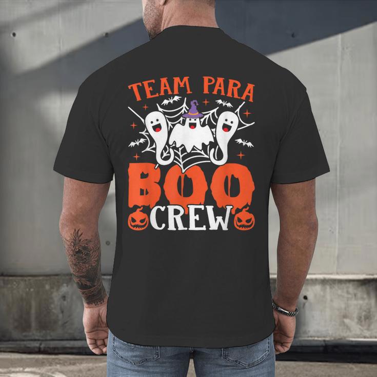 Team Para Boo Crew Halloween Ghost Paraprofessional Teacher Men's Back Print T-Shirt, gift for family, gift for coworker Team Para Boo Crew Halloween Ghost Paraprofessional Teacher Men's Back Print T-Shirt, gift for family, gift for coworker