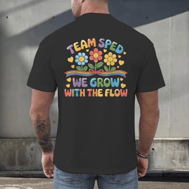 Team SPED We Grow With The Flow Special Ed Teacher Men's Back Print T-Shirt, gift for family, gift for coworker Team SPED We Grow With The Flow Special Ed Teacher Men's Back Print T-Shirt, gift for family, gift for coworker