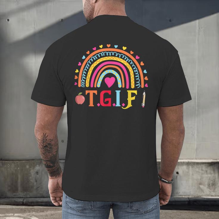 TGIF Teacher Appreciation Alphabet Thank God It's Friday For Men Women Girls Kids Men's Back Print T-Shirt, gift for family, gift for coworker