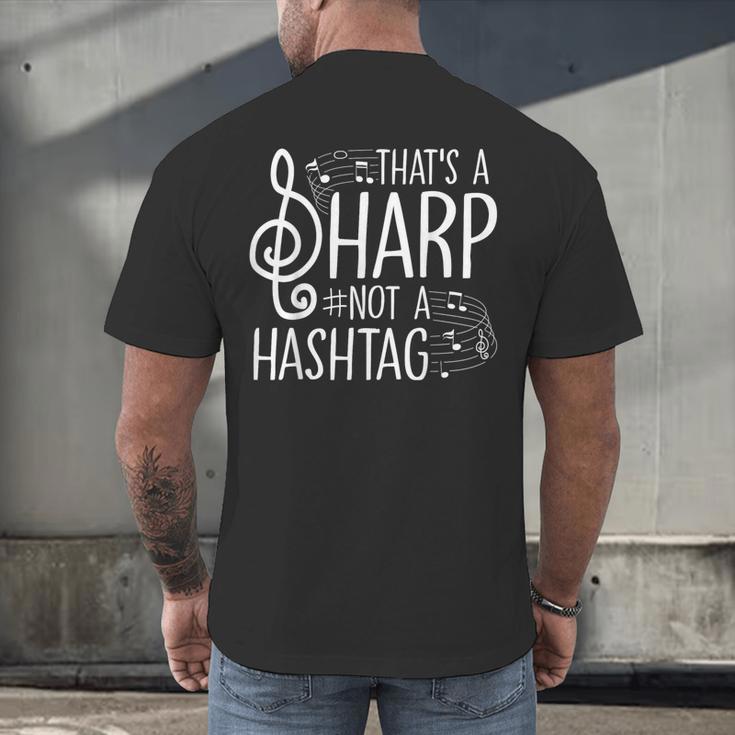 That's a Sharp Not a Hashtag Music Teacher Musicians Men's Back Print T-Shirt, gift for family, gift for coworker That's a Sharp Not a Hashtag Music Teacher Musicians Men's Back Print T-Shirt, gift for family, gift for coworker
