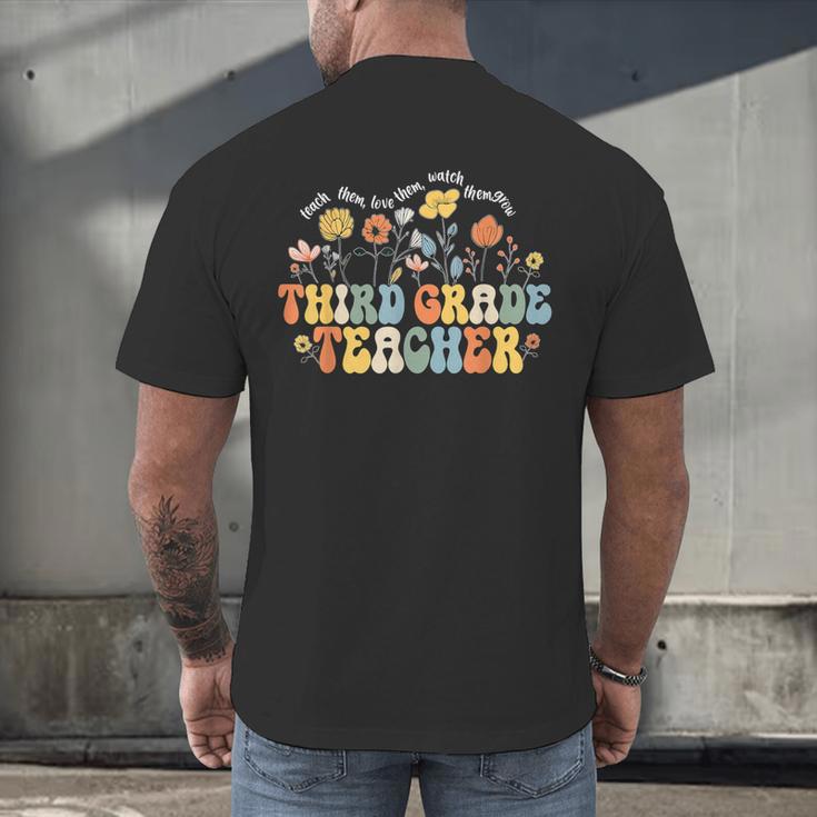 Third 3rd Grade Teacher Appreciation Teaching Wildflowers Men's Back Print T-Shirt, gift for family, gift for coworker Third 3rd Grade Teacher Appreciation Teaching Wildflowers Men's Back Print T-Shirt, gift for family, gift for coworker