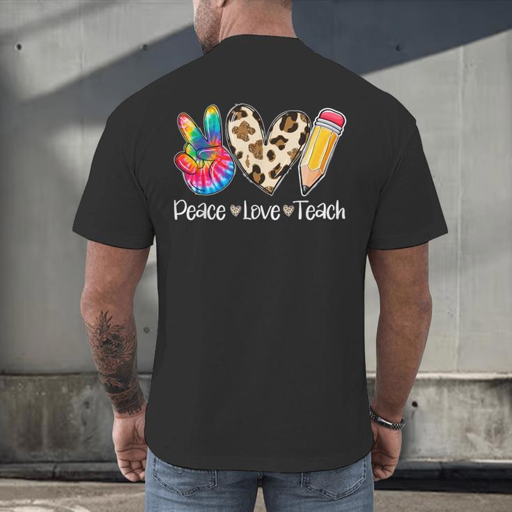 Tie Dye Hippie Peace Love Teach Teacher Appreciation Men's Back Print T-Shirt, gift for family, gift for coworker
