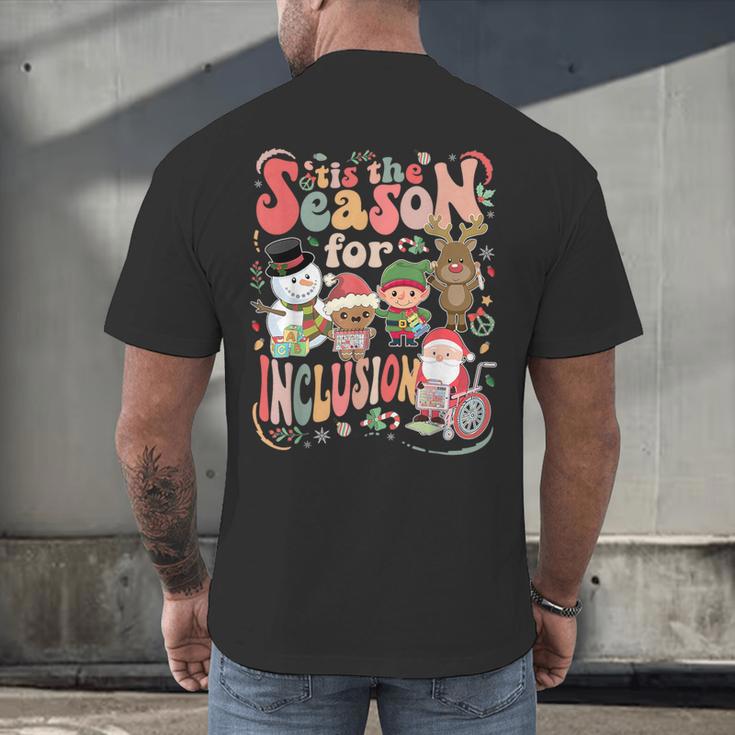 Tis The Season For Inclusion Christmas Sped Teacher Men's Back Print T-Shirt, gift for family, gift for coworker