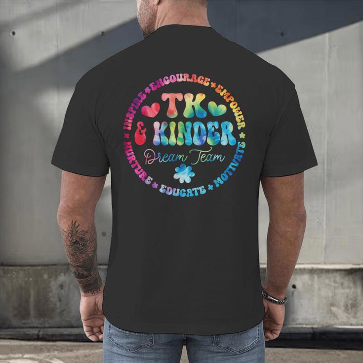 TK & Kinder Dream Team Transitional Kindergarten Teacher Men's Back Print T-Shirt, gift for family, gift for coworker TK & Kinder Dream Team Transitional Kindergarten Teacher Men's Back Print T-Shirt, gift for family, gift for coworker
