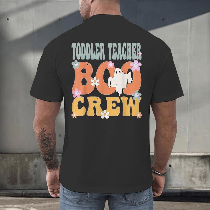 Toddler Teacher Boo Crew Ghost Groovy Halloween For Women Men's Back Print T-Shirt, gift for family, gift for coworker Toddler Teacher Boo Crew Ghost Groovy Halloween For Women Men's Back Print T-Shirt, gift for family, gift for coworker