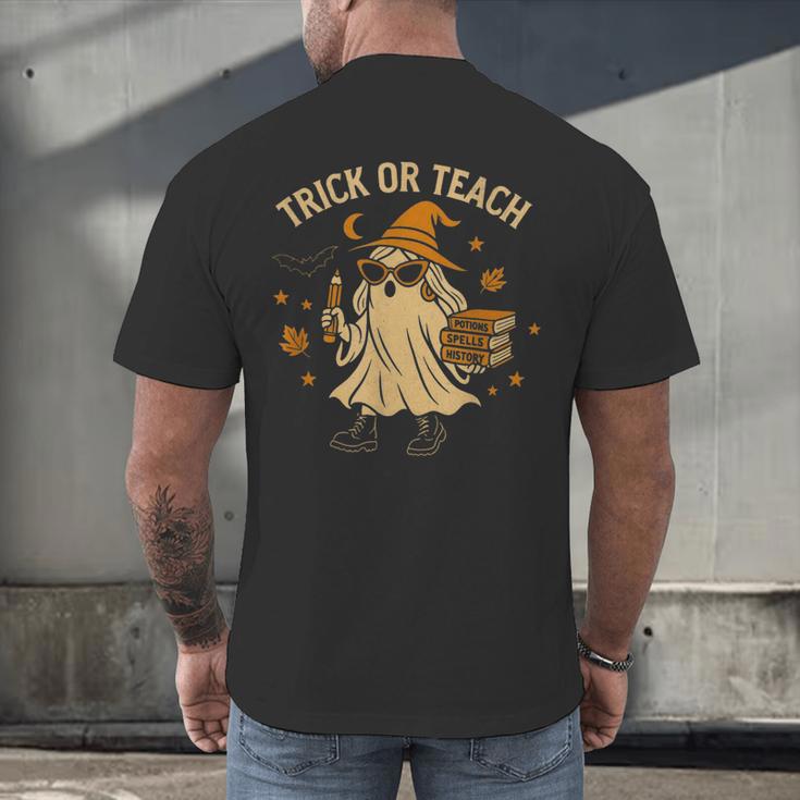 Trick Or Teach Halloween Teacher Men's Back Print T-Shirt, gift for family, gift for coworker Trick Or Teach Halloween Teacher Men's Back Print T-Shirt, gift for family, gift for coworker