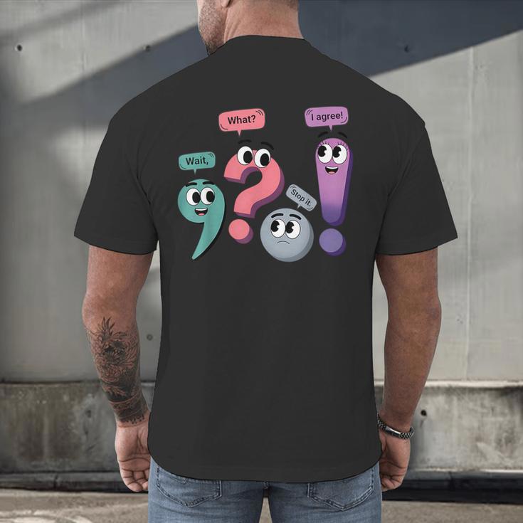 Wait What Stop It I Agree Grammar English Teacher Men's Back Print T-Shirt, gift for family, gift for coworker Wait What Stop It I Agree Grammar English Teacher Men's Back Print T-Shirt, gift for family, gift for coworker