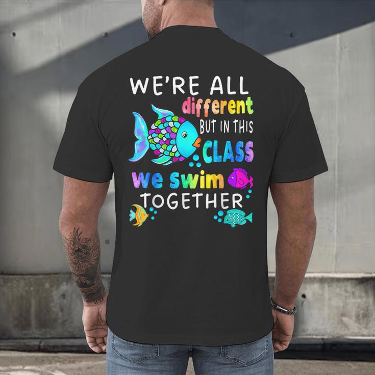 We'Re All Different But We Swim Together Elementary Teacher Men's Back Print T-Shirt, gift for family, gift for coworker We'Re All Different But We Swim Together Elementary Teacher Men's Back Print T-Shirt, gift for family, gift for coworker