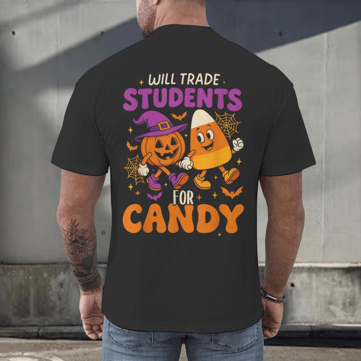Will Trade Students For Candy Shirt Fun Candy Corn Teacher Men's Back Print T-Shirt, gift for family, gift for coworker Will Trade Students For Candy Shirt Fun Candy Corn Teacher Men's Back Print T-Shirt, gift for family, gift for coworker