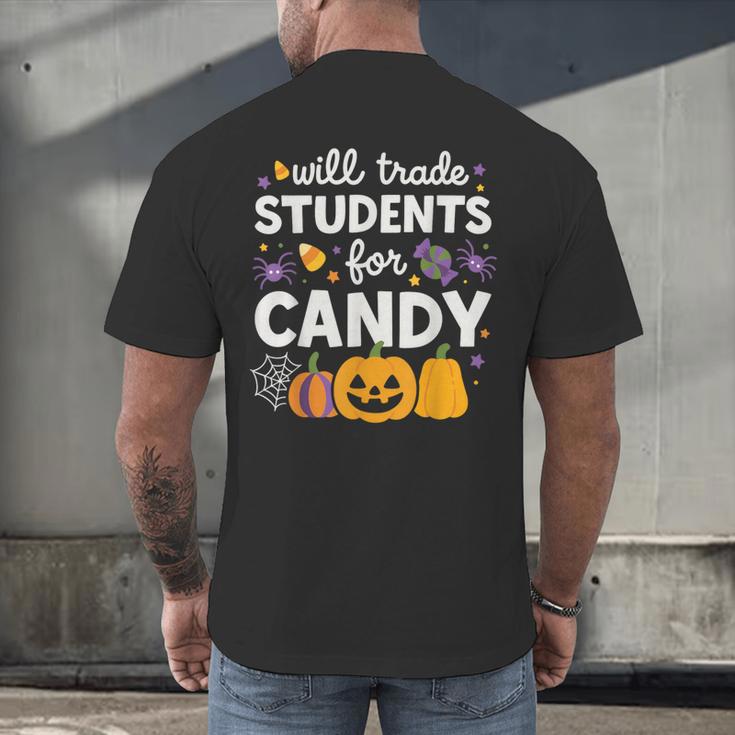 Will Trade Students For Candy Teacher Cute Halloween Men's Back Print T-Shirt, gift for family, gift for coworker Will Trade Students For Candy Teacher Cute Halloween Men's Back Print T-Shirt, gift for family, gift for coworker