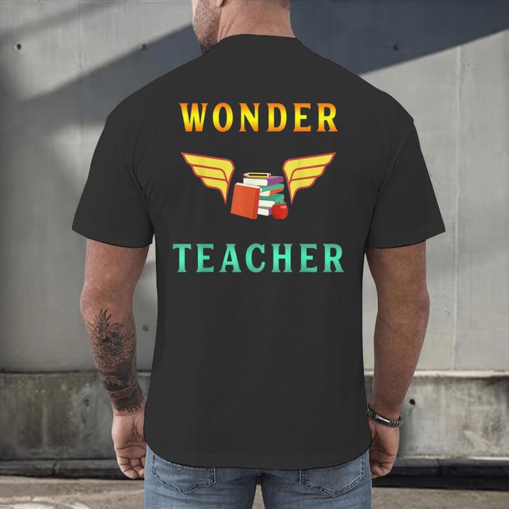 Wonder Teacher Instructor Professor Proud Literature Men Women Girls Kids T-Shirt Men's Back Print T-Shirt, gift for family, gift for coworker Wonder Teacher Instructor Professor Proud Literature Men Women Girls Kids T-Shirt Men's Back Print T-Shirt, gift for family, gift for coworker