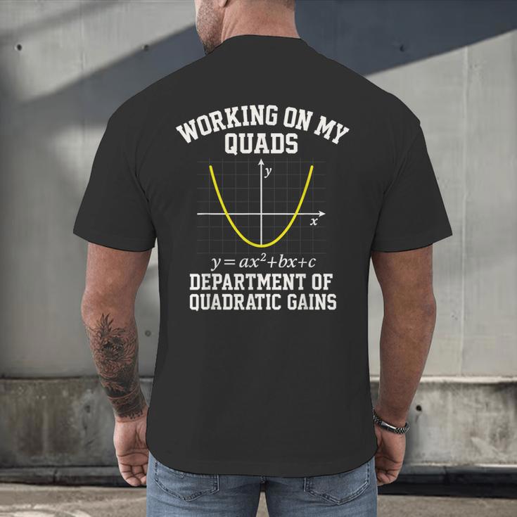 Working On My Quads Algebra Math Gym Teacher Men's Back Print T-Shirt, gift for family, gift for coworker Working On My Quads Algebra Math Gym Teacher Men's Back Print T-Shirt, gift for family, gift for coworker