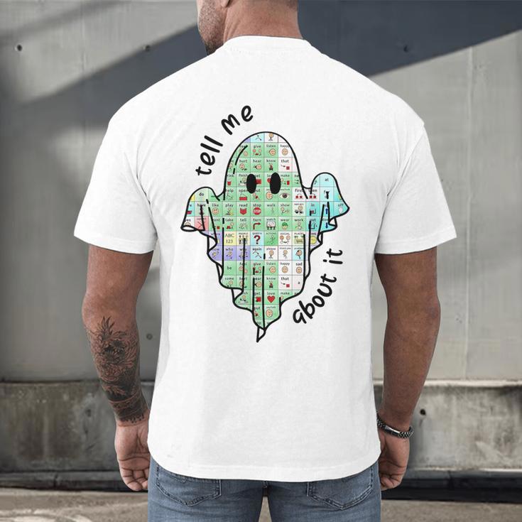 AAC Ghost Tell Me About It Speech Pathology AAC Sped Teacher Men's Back Print T-Shirt, gift for family, gift for coworker AAC Ghost Tell Me About It Speech Pathology AAC Sped Teacher Men's Back Print T-Shirt, gift for family, gift for coworker