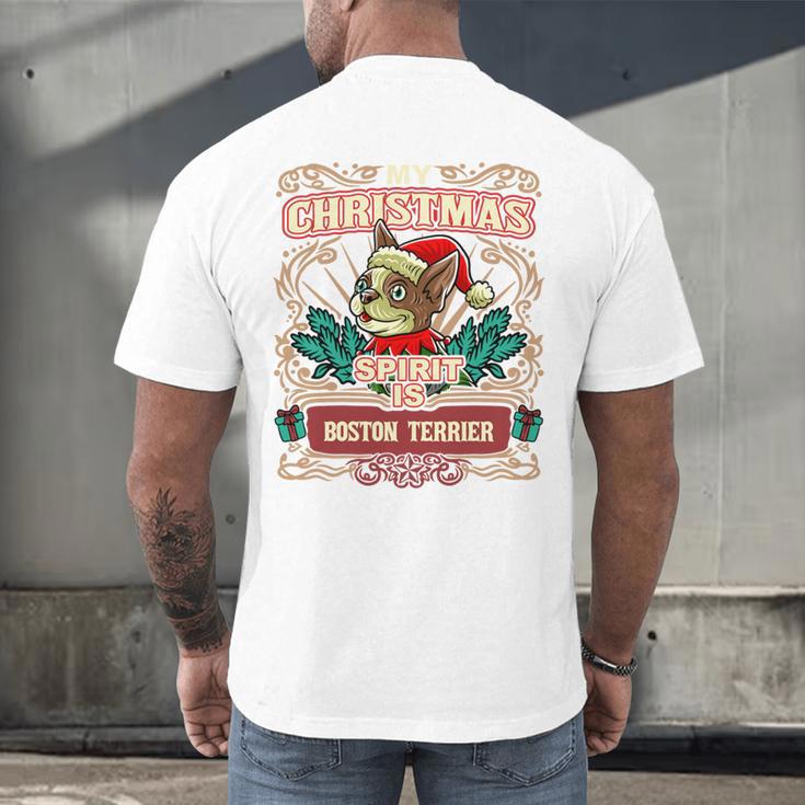 Boston Terrier My Christmas Spirit Dog Santa Claus X-Mas Men's Back Print T-Shirt, gift for family, gift for coworker