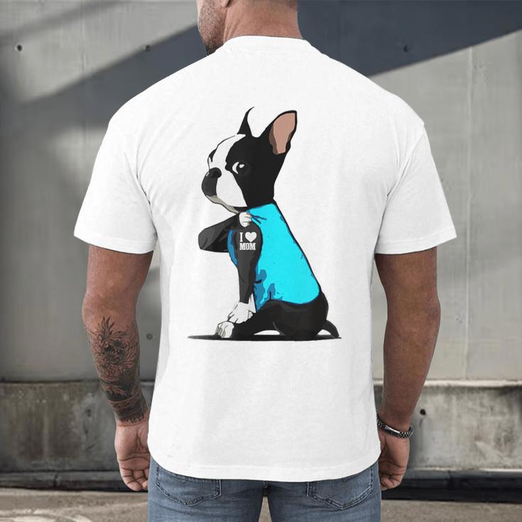 Boston Terrier Tattoos I Love Mom Men's Back Print T-Shirt, gift for family, gift for coworker