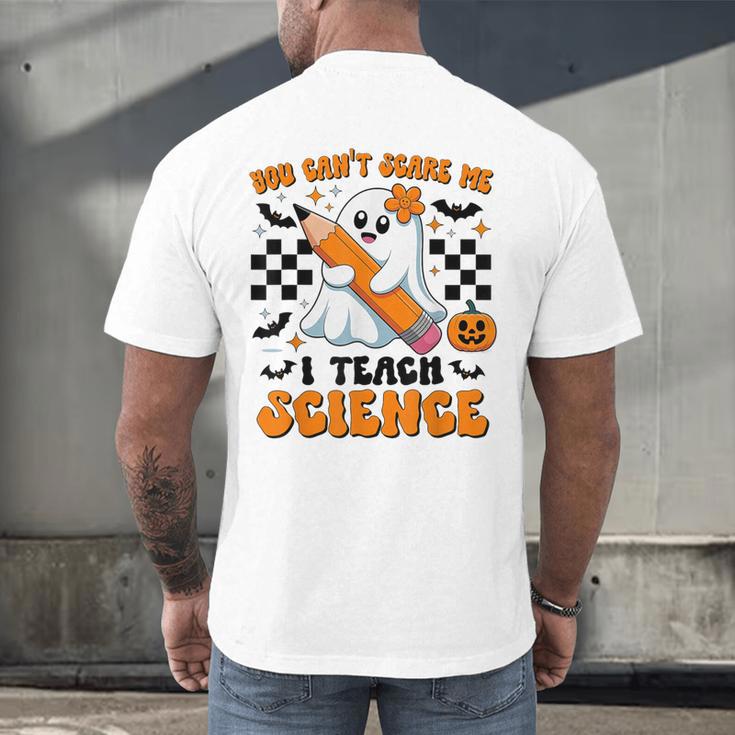 You Can't Scare Me I Teach Science Retro Teacher Halloween Men's Back Print T-Shirt, gift for family, gift for coworker You Can't Scare Me I Teach Science Retro Teacher Halloween Men's Back Print T-Shirt, gift for family, gift for coworker
