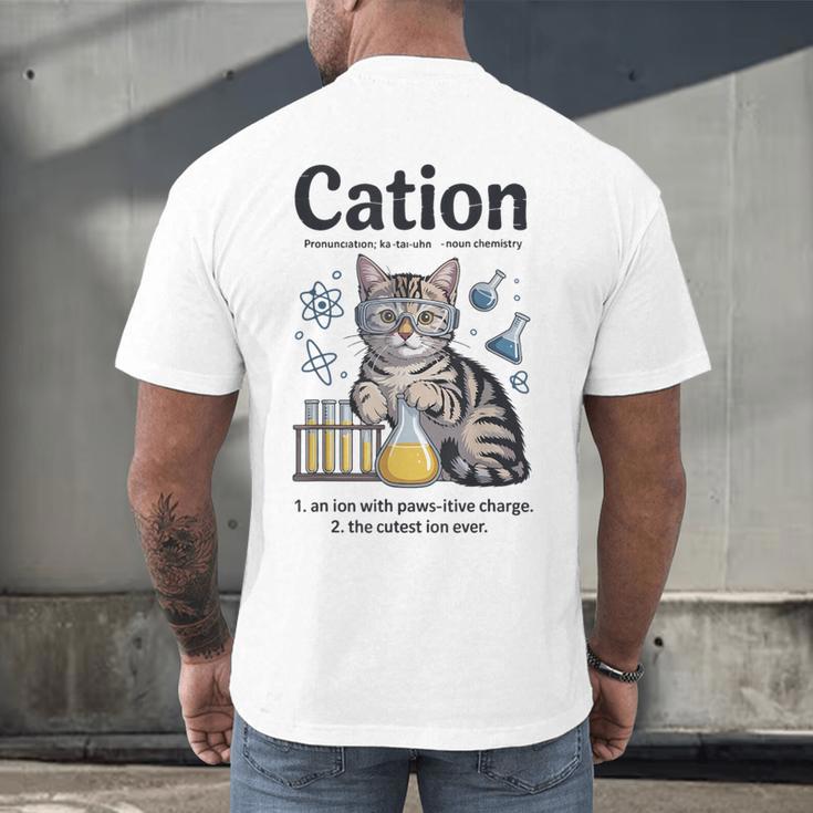 Cation Shirt Cat Science Chemistry Teacher Chemist Pun Men's Back Print T-Shirt, gift for family, gift for coworker Cation Shirt Cat Science Chemistry Teacher Chemist Pun Men's Back Print T-Shirt, gift for family, gift for coworker