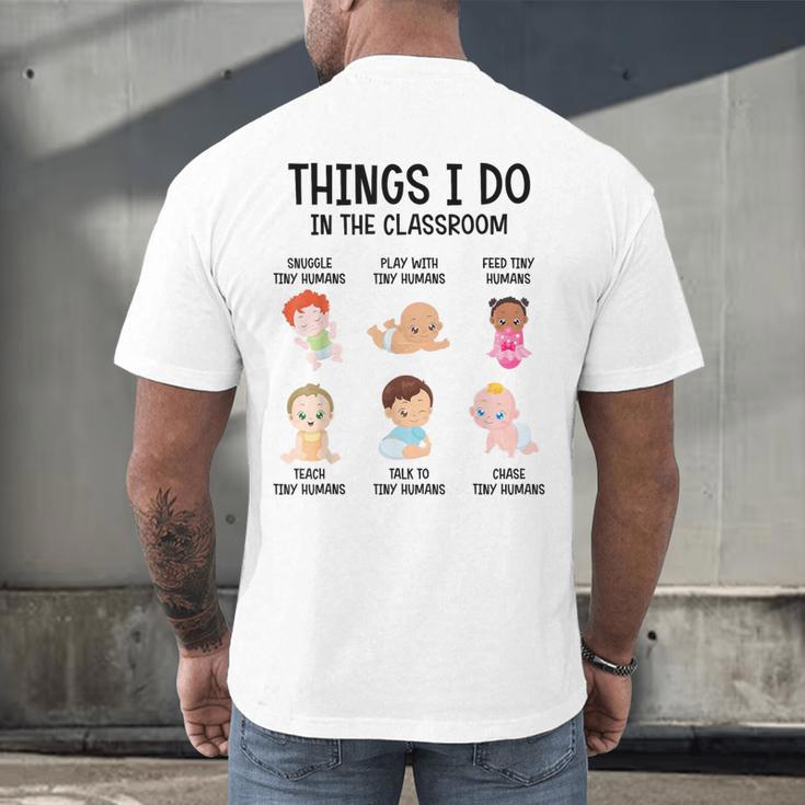 Daycare Preschool Infant Teacher Thing I Do In The Classroom Men's Back Print T-Shirt, gift for family, gift for coworker Daycare Preschool Infant Teacher Thing I Do In The Classroom Men's Back Print T-Shirt, gift for family, gift for coworker