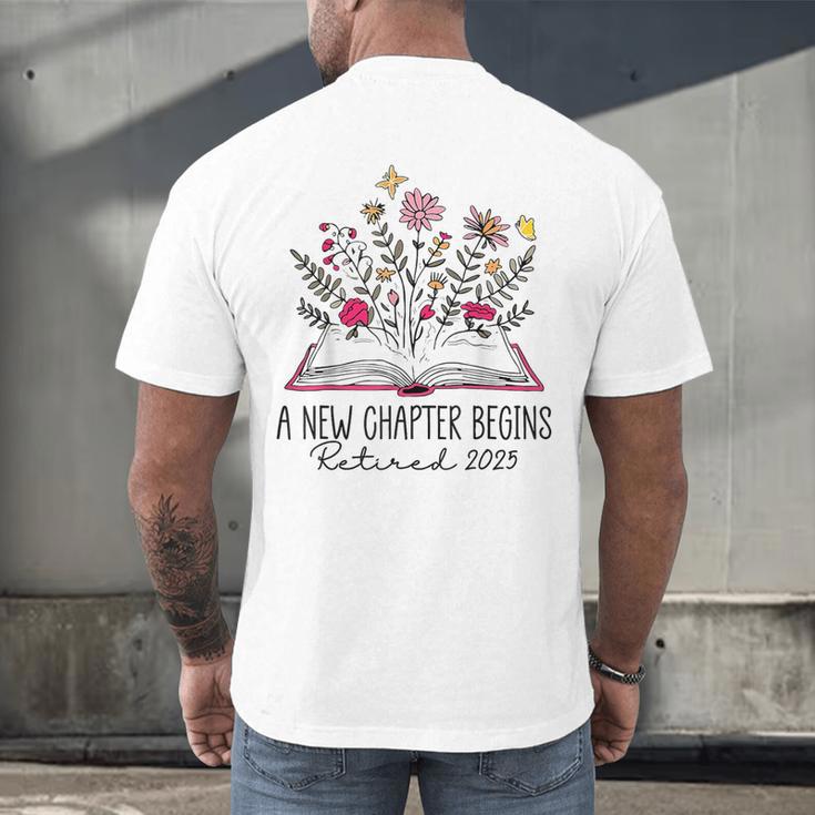 Floral Book a New Chapter Begins Retired Retirement Teacher Men's Back Print T-Shirt, gift for family, gift for coworker