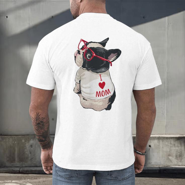 Girls I Heart Mom Love Mama Boston Terrier Dog Lover Men's Back Print T-Shirt, gift for family, gift for coworker