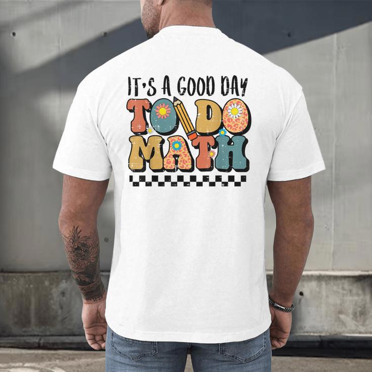 Good Day To Do Math Teacher Vintage Groovy Nerd Women Men Men's Back Print T-Shirt, gift for family, gift for coworker Good Day To Do Math Teacher Vintage Groovy Nerd Women Men Men's Back Print T-Shirt, gift for family, gift for coworker