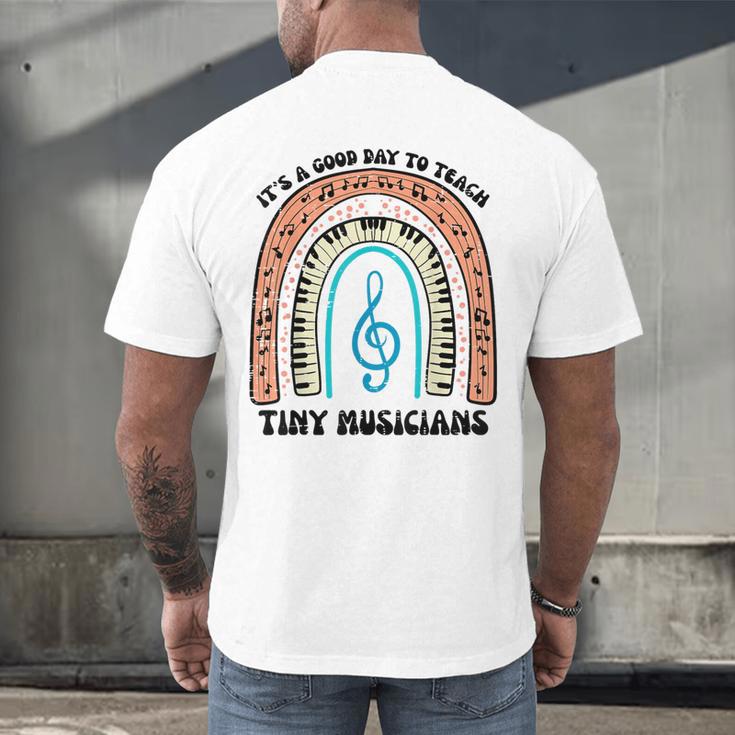 Good Day To Teach Tiny Musicians Piano Music Teacher Women Men's Back Print T-Shirt, gift for family, gift for coworker Good Day To Teach Tiny Musicians Piano Music Teacher Women Men's Back Print T-Shirt, gift for family, gift for coworker