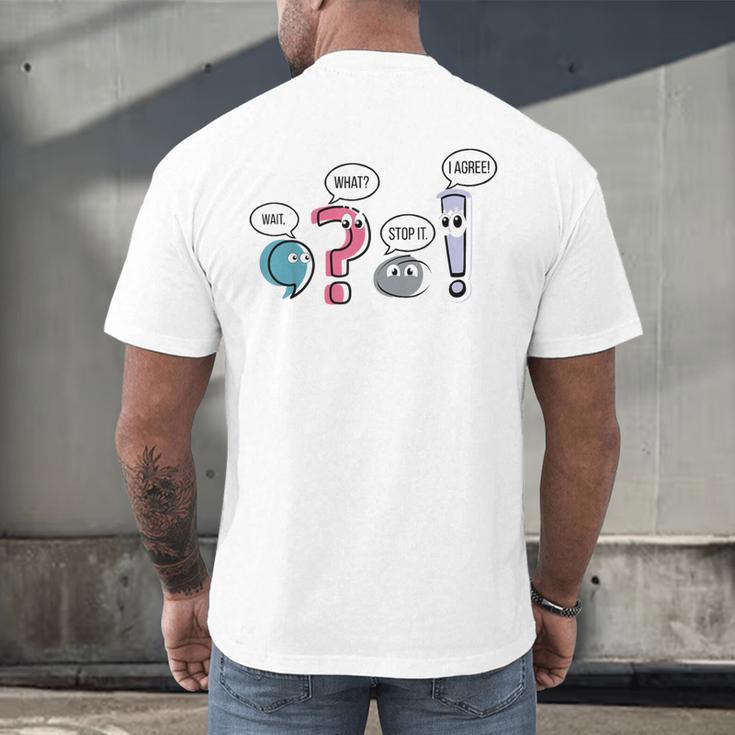 Grammar Teacher Punctuation English First Day Back To School Men's Back Print T-Shirt, gift for family, gift for coworker Grammar Teacher Punctuation English First Day Back To School Men's Back Print T-Shirt, gift for family, gift for coworker