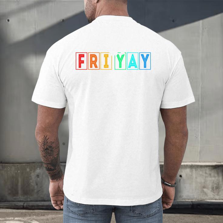 Happy Fri Yay Teacher Friday Men's Back Print T-Shirt, gift for family, gift for coworker