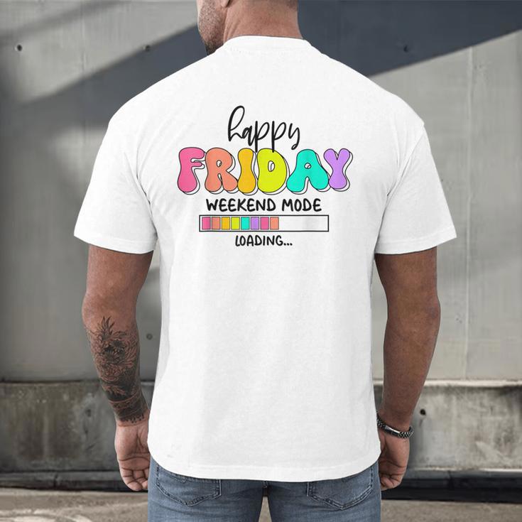 Happy Friyay Teacher School Friday Weekend Vibes Men's Back Print T-Shirt, gift for family, gift for coworker Happy Friyay Teacher School Friday Weekend Vibes Men's Back Print T-Shirt, gift for family, gift for coworker