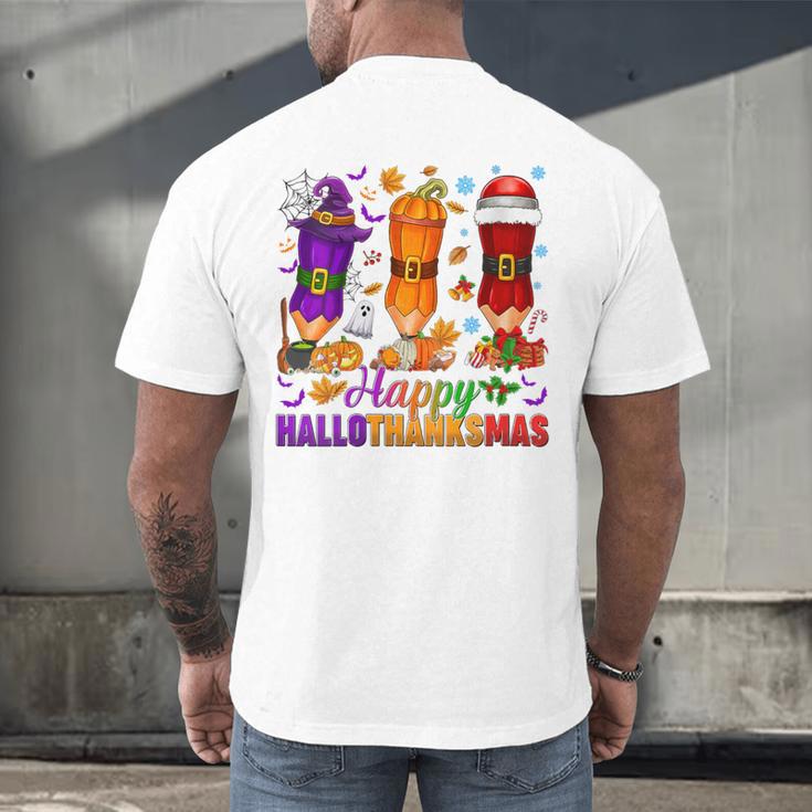 Happy Hallothanksmas Halloween Thanksgiving Pencils Teachers Men's Back Print T-Shirt, gift for family, gift for coworker