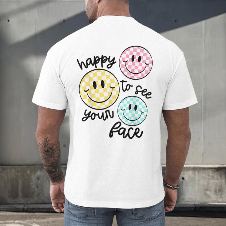 Happy To See Your Face Smile Face Teacher Back To School Men's Back Print T-Shirt, gift for family, gift for coworker Happy To See Your Face Smile Face Teacher Back To School Men's Back Print T-Shirt, gift for family, gift for coworker