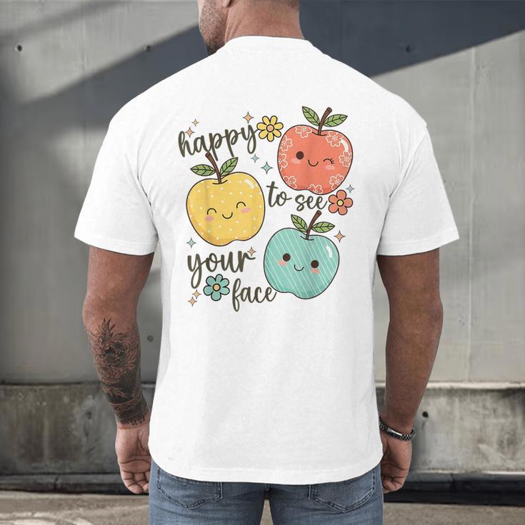 Happy To See Your Face Teacher Apple Men's Back Print T-Shirt, gift for family, gift for coworker Happy To See Your Face Teacher Apple Men's Back Print T-Shirt, gift for family, gift for coworker