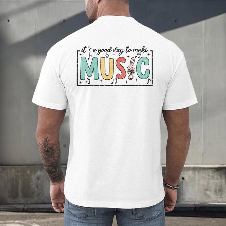 It's A Good Day To Make Music Musician Music Teacher Men's Back Print T-Shirt, gift for family, gift for coworker It's A Good Day To Make Music Musician Music Teacher Men's Back Print T-Shirt, gift for family, gift for coworker