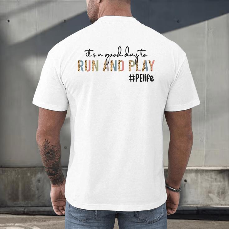 It's a Good Day To Run And Play Leopard PE Teacher Life Men's Back Print T-Shirt, gift for family, gift for coworker It's a Good Day To Run And Play Leopard PE Teacher Life Men's Back Print T-Shirt, gift for family, gift for coworker