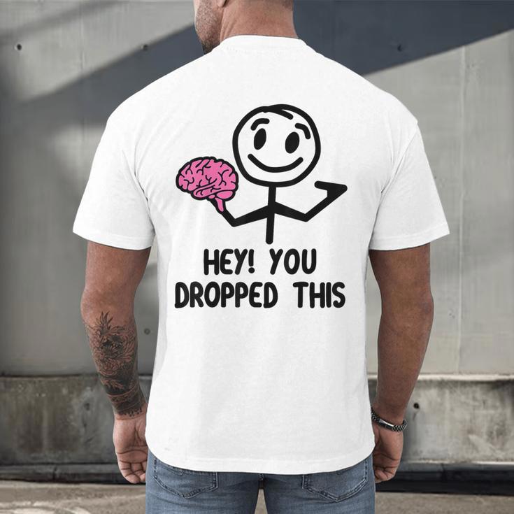 Nerdy Hey You Dropped This Brain Math Teacher Men's Back Print T-Shirt, gift for family, gift for coworker Nerdy Hey You Dropped This Brain Math Teacher Men's Back Print T-Shirt, gift for family, gift for coworker